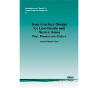 Indrani Medhi T User Interface Design for Low-literate and Novice U (Tascabile)