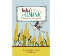 Indra's Almanac: A Time Traveler's Book Club Novel