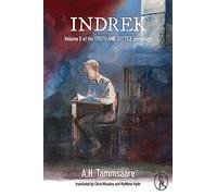 Indrek: Volume II of the TRUTH AND JUSTICE pentalogy