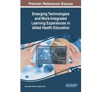 Indu Singh Emerging Technologies and Work-Integrated Learning (Copertina rigida)