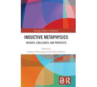 Inductive Metaphysics: Insights, Challenges, and Prospects