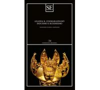 Induismo e buddhismo - Coomaraswamy Ananda Kentish