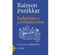 Induismo e cristianesimo - Panikkar Raimon