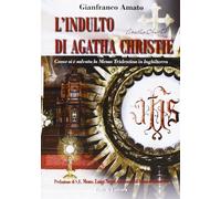 Indulto di Agatha Christie. Come si è salvata la Messa tridentina in Inghilterra