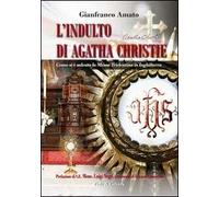 Indulto di Agatha Christie. Come si è salvata la Messa tridentina in Inghilterra