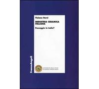 Industria ceramica italiana. Passaggio in India?