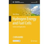 Industrial Applications of Hydrogen Energy and Fuel Cells: Science and Applications