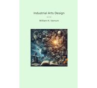 Industrial Arts Design