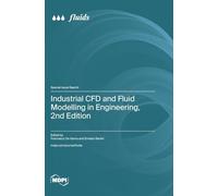 Industrial CFD and Fluid Modelling in Engineering, 2nd Edition