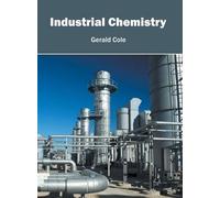 Industrial Chemistry (Copertina rigida)