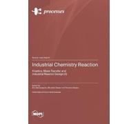 Industrial Chemistry Reaction (Copertina rigida)
