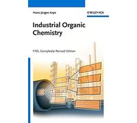 Industrial Organic Chemistry