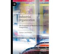 Industrial Organization: Perfect Competition, Imperfect Market Structures and Competition Policy