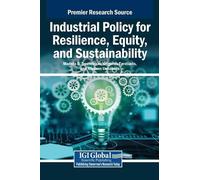 Industrial Policy for Resilience, Equity, and Sustainability (Copertina rigida)