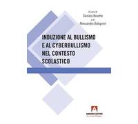 Induzione al bullismo e al cyberbullismo