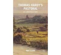 Indy Clark Thomas Hardy's Pastoral (Copertina rigida)