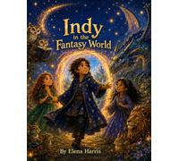 Indy in a Fantasy World