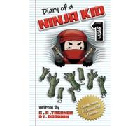 Indy Mj Dosanjh Caroline A Treanor Diary Of A Ninja Kid 1 (Tascabile)