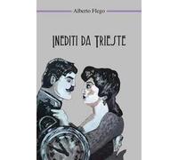 Inediti da Trieste