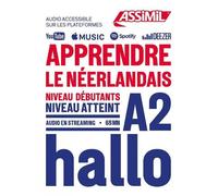 Apprendre le néerlandais. Niveau atteint A2. Con audio in streaming