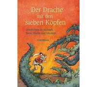 Ineke Verschure Der Drache mit den sieben Köpfen: Geschichten (Copertina rigida)