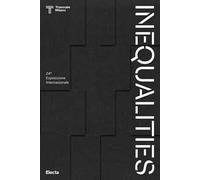 Inequalities. 24ª Esposizione internazionale. Ediz. illustrata