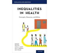 Inequalities in Health (Copertina rigida) Population-Level Bioethics