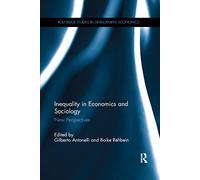 Inequality in Economics and Sociology: New Perspectives