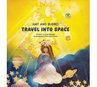 Ines Bezede Amy and Bubbo Travel to Space (Copertina rigida)