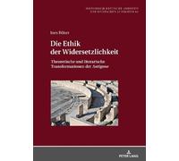 Ines Böker Die Ethik der Widersetzlichkeit (Copertina rigida)
