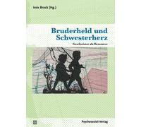 Inés Brock Hans Sohni Doroth Bruderheld und Schwesterherz: Geschwis (Tascabile)