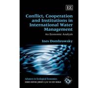 Ines Dombrowsky Conflict, Cooperation and Institutions in Int (Copertina rigida)