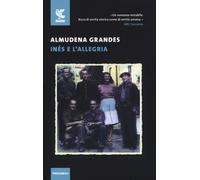 Inés e l'allegria - Grandes Almudena
