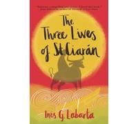 Inés G. Labarta The Three Lives of St Ciaran (Tascabile)