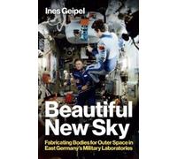 Ines Geipel Geipel Beautiful New Sky (Copertina rigida)