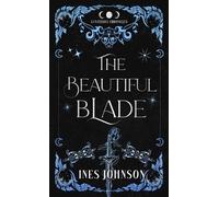 The Beautiful Blade