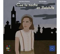 Inés María Jimé Cae la noche en Belchite: Eine spanische Lekt (Copertina rigida)