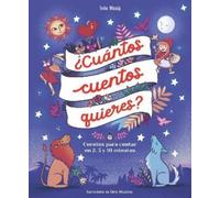 Ines Masip ¿Cuántos cuentos quieres?: Cuentos para leer en 2, (Copertina rigida)