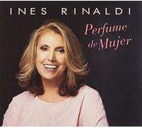 Ines Rinaldi - Perfume De Mujer