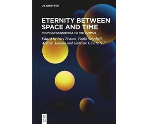 Ines Testoni Eternity Between Space and Time (Copertina rigida)