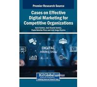 Inês Veiga Pere Cases on Effective Digital Marketing for Comp (Copertina rigida)