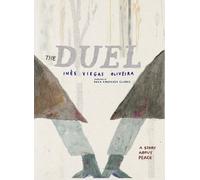 Ines Viegas Oliveira The Duel (Copertina rigida)