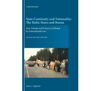 Ineta Ziemele State Continuity and Nationality: The Baltic St (Copertina rigida)