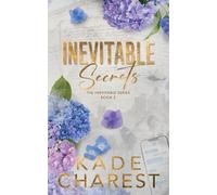 Inevitable Secrets: The Inevitable Series, Book 2