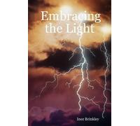 Inez Brinkley Embracing the Light (Tascabile)