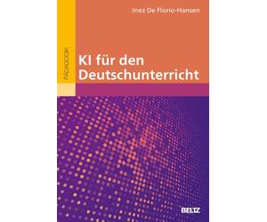 Inez De Florio-Hansen KI für den Deutschunterricht (Tascabile)