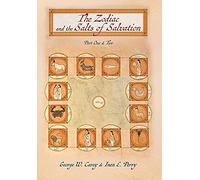 Inez E Perry George W Car The Zodiac and the Salts of Salvati (Copertina rigida)