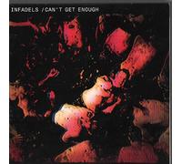 Infadels - Can'T Get Enough 2
