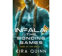 Infala: The Bonding Games: Mark of the Infala 7