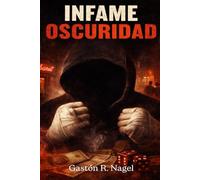 INFAME OSCURIDAD